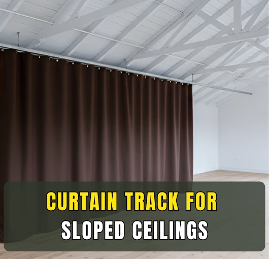 Sloped Ceiling Curtain Track System